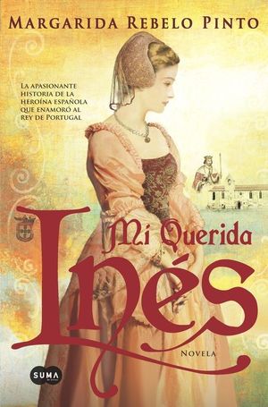 MI QUERIDA INÉS