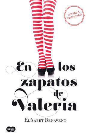 EN LOS ZAPATOS DE VALERIA (SAGA VALERIA 1)