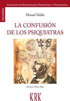 LA CONFUSIÓN DE LOS PSIQUIATRAS