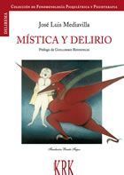 MÍSTICA Y DELIRIO