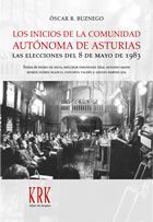 LOS INICIOS DE LA COMUNIDAD AUTÓNOMA DE ASTURIAS