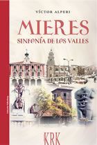 MIERES, SINFONÍA DE LOS VALLES