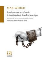 FUNDAMENTOS SOCIALES DE LA DECADENCIA DE LA CULTURA ANTIGUA