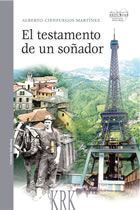 EL TESTAMENTO DE UN SOÑADOR