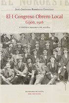 EL I CONGRESO OBRERO LOCAL. GIJÓN, 1916