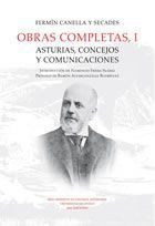 OBRAS COMPLETAS, I. ASTURIAS, CONCEJOS Y COMUNICACIONES