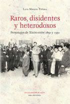 RAROS, DISIDENTES Y HETERODOXOS