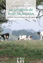 LA GANADERÍA DE LECHE EN ASTURIAS