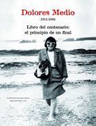 DOLORES MEDIO, 1911-1996
