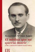 EL MÉDICO QUE NO QUERÍA MORIR