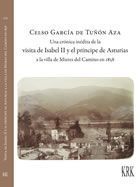 UNA CRÓNICA INÉDITA DE LA VISITA DE ISABEL II Y EL PRÍNCIPE DE ASTURIAS A LA VILLA DE MIERES DEL CAMINO EN 1858