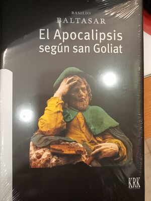 EL APOCALIPSIS SEGUN SAN GOLIAT