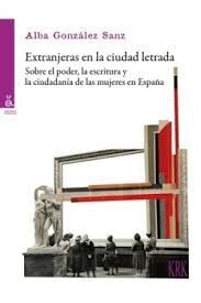 EXTRANJERAS EN LA CIUDAD LETRADA