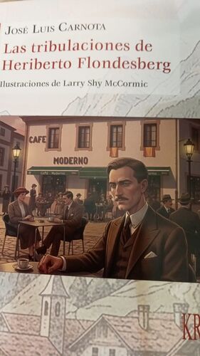 LAS TRIBULACIONES DE HERIBERTO FLONDESBERG