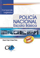 COMPENDIO LEGISLATIVO POLICÍA NACIONAL ESCALA BÁSICA