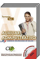 PACK VOLUMEN TEÓRICOS. AUXILIAR ADMINISTRATIVO   AGENCIA VALENCIANA DE SALUD. ED