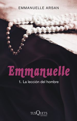 EMMANUELLE 1. LA LECCIÓN DEL HOMBRE