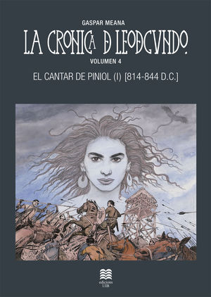 LA CRONICA DE LEODEGUNDO VOL.4