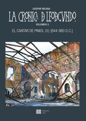 LA CRONICA DE LEODEGUNDO VOL.5