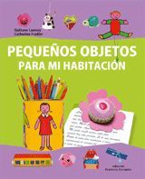 PEQUEÑOS OBJETOS PARA MI HABITACIÓN