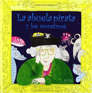 LA ABUELA PIRATA Y LOS MONSTRUOS
