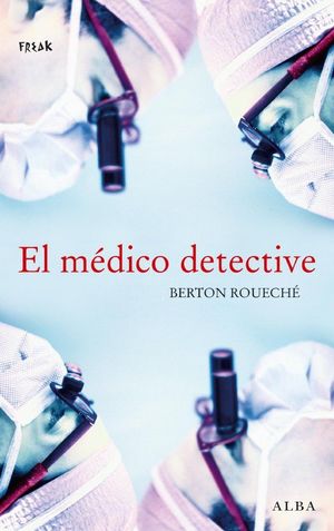 EL MÉDICO DETECTIVE