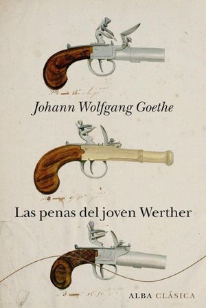 LAS PENAS DEL JOVEN WERTHER