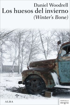 LOS HUESOS DEL INVIERNO = WINTER'S BONE