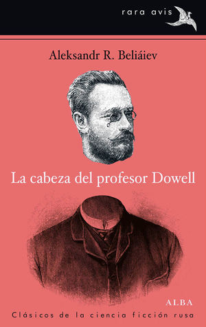 LA CABEZA DEL PROFESOR DOWELL