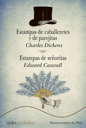 ESTAMPAS DE CABALLERETES Y DE PAREJITAS / ESTAMPAS DE SEÑORITAS 