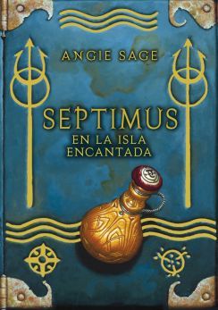 SEPTIMUS EN LA ISLA ENCANTADA (SEPTIMUS 5)