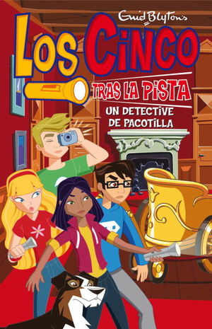 LOS CINCO TRAS LA PISTA 9. UN DETECTIVE DE PACOTILLA