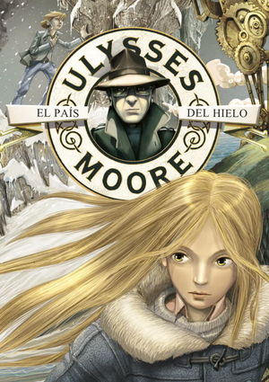 EL PAÍS DEL HIELO (SERIE ULYSSES MOORE 10)