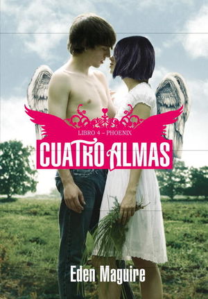 CUATRO ALMAS. LIBRO 4. PHOENIX
