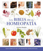 BIBLIA DE LA HOMEOPATÍA, LA