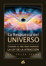 LA RESPUESTA DEL UNIVERSO