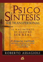 PSICOSÍNTESIS. SER TRANSPERSONAL