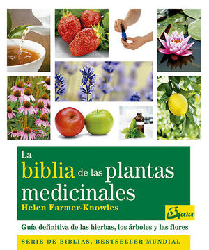 LA BIBLIA DE LAS PLANTAS MEDICINALES