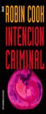 INTENCIÓN CRIMINAL