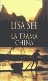 LA TRAMA CHINA