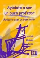 AYÚDATE A SER UN BUEN PROFESOR