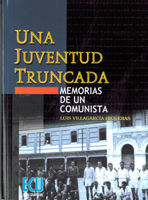 UNA JUVENTUD TRUNCADA. MEMORIAS DE UN COMUNISTA