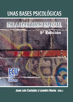 UNAS BASES PSICOLÓGICAS DE LA EDUCACIÓN ESPECIAL