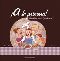 ¡A LA PRIMERA! RECETAS QUE FUNCIONAN