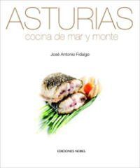 ASTURIAS, COCINA DE MAR Y MONTE