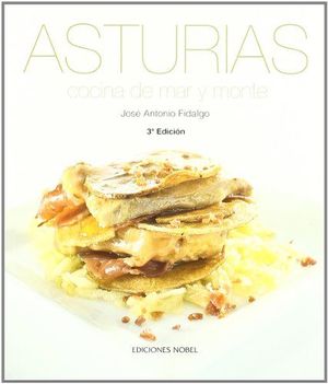 ASTURIAS, COCINA DE MAR Y MONTE 3ª EDICIÓN