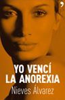 YO VENCÍ LA ANOREXIA