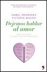 DEJEMOS HABLAR AL AMOR