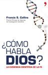 ¿CÓMO HABLA DIOS?