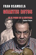 GUANTES ROTOS. EN EL PODIO DE LA HISTORIA
